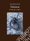 Daimon. El demonio salvífico libro di Gritti Aldo Pietro