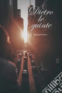 Dietro le quinte