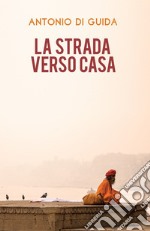 La strada verso casa