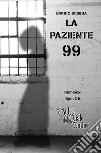 La Paziente 99