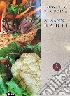 I sussidiari di Susanna Badii. Metodi e tecniche di cucina applicati a novanta ricette. Vol. 5: I vegetali libro di Badii Susanna