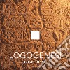 Logogenesi. Ediz. italiana e inglese libro