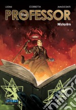 The Professor. Nistarim