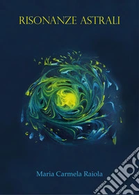 Risonanze astrali