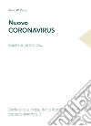 Nuovo Coronavirus. Scusate se parlo di me... libro