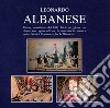 Leonardo Albanese. Pittore. Ediz. illustrata libro