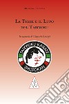 La tigre e il lupo del Taikyoku. In memoria di Giancarlo Panizzi libro di Totzutama Matzumoto