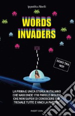 Words invaders