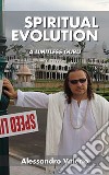 Spiritual evolution. A limitless guru. Ediz. integrale libro di Cocioale