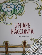 Un'ape racconta libro