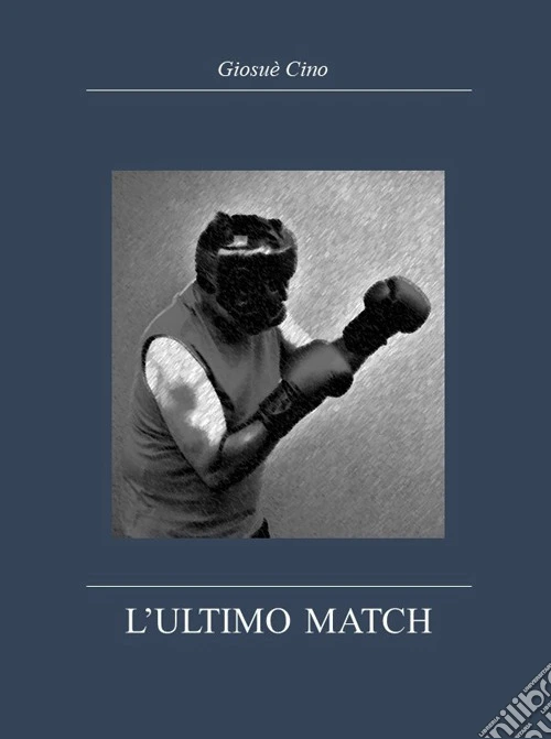L'ultimo match