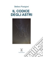 Il codice degli astri