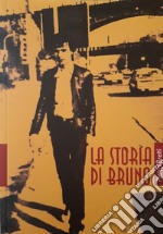 La storia di Bruno libro