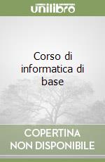 Corso di informatica di base