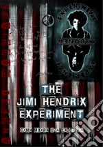 The Jimi Hendrix experiment, come muore una leggenda