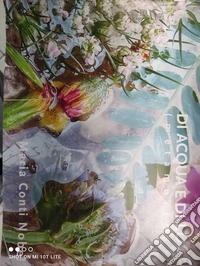 Di acqua e di luce. Metamorfosi. Ediz. italiana, olandese e inglese libro