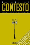 Contesto. Rivista di editoria indipendente e cultura del testo. Nuova ediz. libro