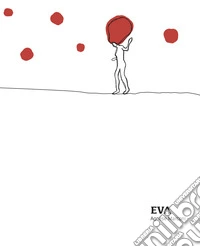 Eva. Ediz. illustrata