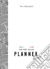 PlannerBook. The first Italian PlannerBook. Ediz. bilingue libro