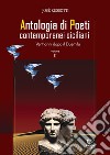 Antologia di poeti contemporanei siciliani. Vent'anni dopo il Duemila. Vol. 2 libro