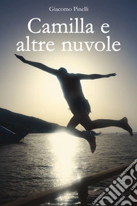 Camilla e altre nuvole
