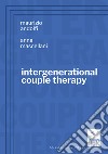 Intergenerational couple therapy libro