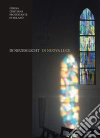 In nuova luce. Ediz. italiana e tedesca