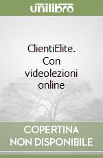ClientiElite. Con videolezioni online