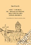 Aspetti storici, dottrinali, letterari dell'epistolario di Papa Ormisda. L'opera del pontefice frusinate che riunificò la Chiesa libro di Ranalli Sara