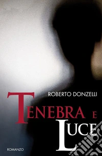 Tenebra e luce