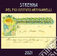 Strenna del Pio Istituto Artigianelli 2021 libro