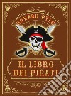 Il libro dei pirati libro