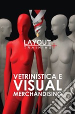 Vetrinistica e visual merchandising libro