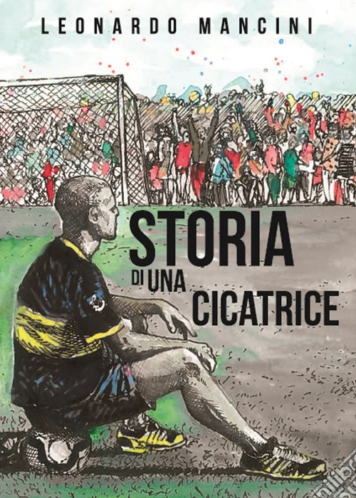 Storia di una cicatrice