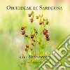 Orchideae di Sardegna. Altre Sennoricas libro