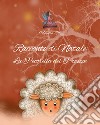 Racconto di Natale: La pecorella del presepe libro di Maestra Lilly Andronaco S. (cur.)