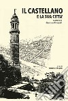 Il castellano e la sua città libro