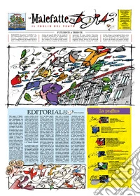 Le malefatte della bora. Il foglio del Vento. Trieste (s)velata in direzione estnordest libro