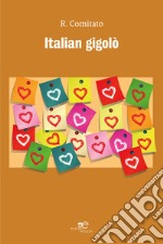 Italian gigolò libro