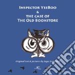 Inspector YeeBoo and the case of the old bookstore libro