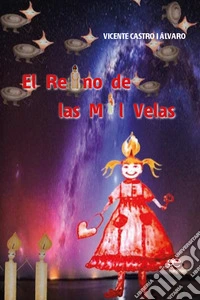 El Reino de las Mil Velas libro