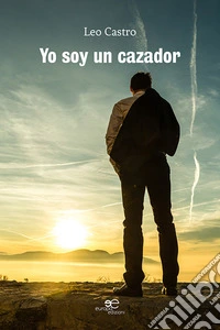 Yo soy un cazador