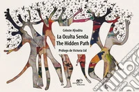 La oculta senda-The hidden path