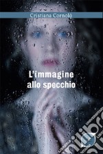 L'immagine allo specchio libro