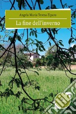 La fine dell'inverno