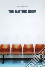 The waiting room