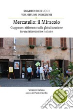 Mercatello: il miracolo