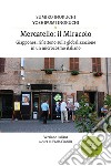 Mercatello: il miracolo libro