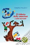 Il folletto delle emozioni e altri racconti libro di Di Gregorio Annalisa