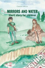 Mirrors and water libro